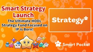 Smart Strategy Launches – The Ultimate IP-Focused HODL Fund Is Here!