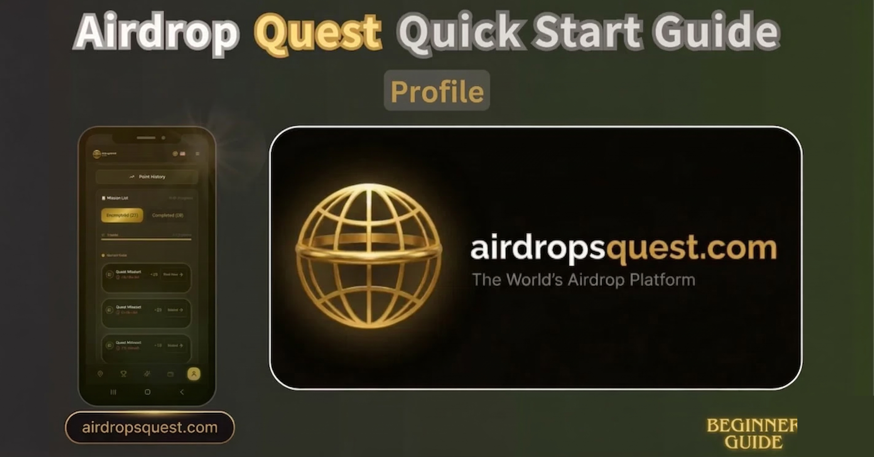 Airdrop Quest Quick Start Guide（Profile）
