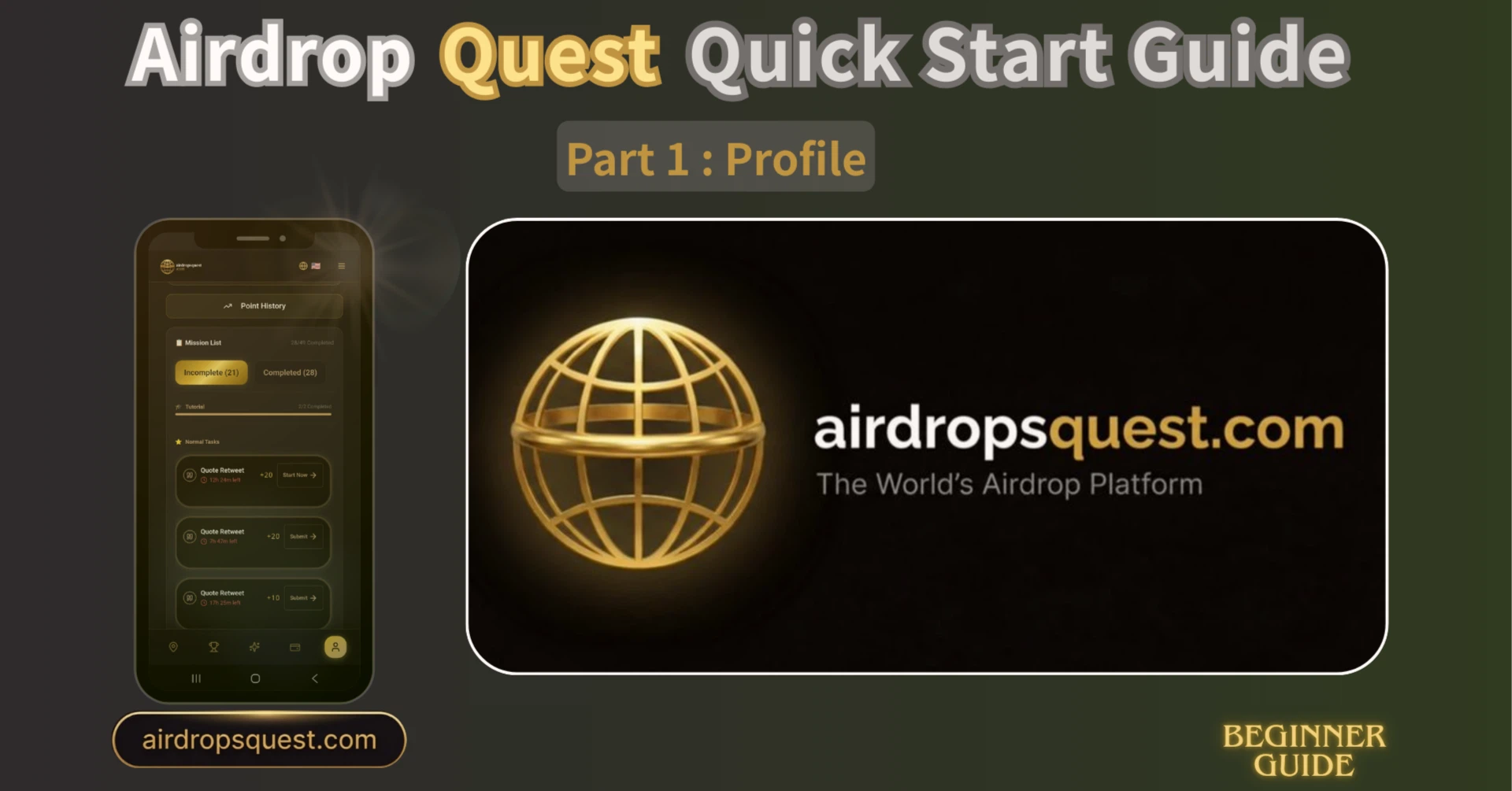 Airdrop Quest Quick Start Guide (1: Profile)