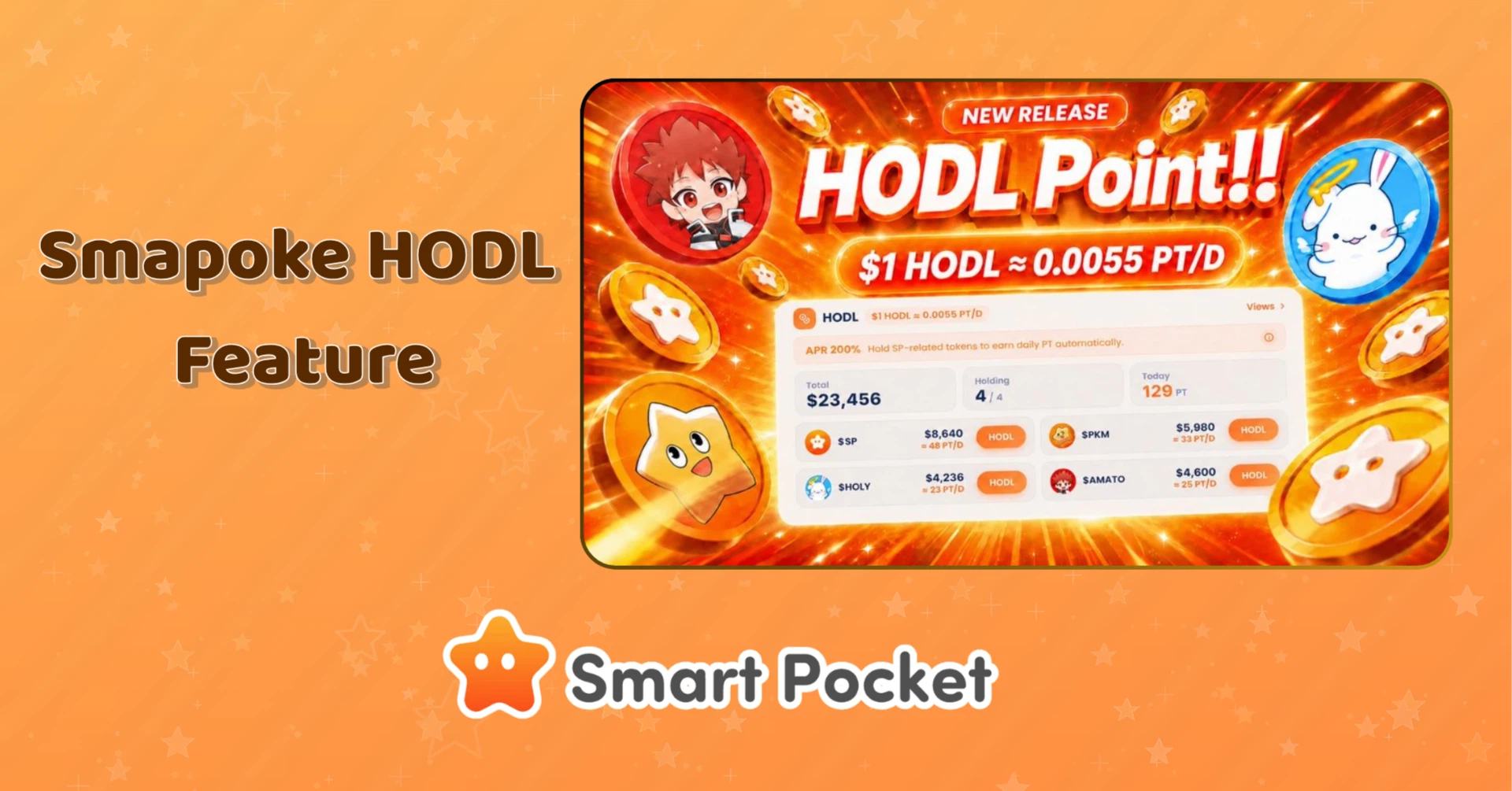 Smart Pocket HODL Feature — Earn Points Every Day Just by Holding. Why HODLing Pays Off.